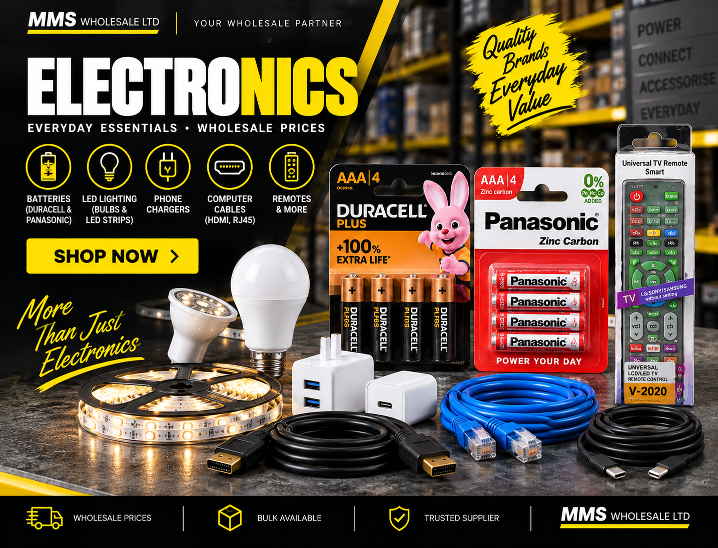 Wholesale electronics including Duracell and Panasonic batteries, LED lighting, phone chargers, HDMI and RJ45 cables, and TV remotes at MMS Wholesale
